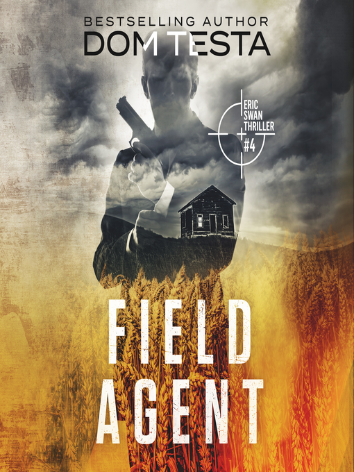 Title details for Field Agent by Dom Testa - Available